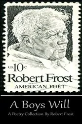 Book cover of A Boys Will by Robert Frost