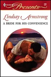 Book cover of A Bride for His Convenience by Lindsay Armstrong