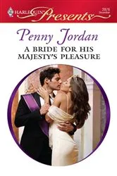 Book cover of A Bride for His Majesty's Pleasure by Penny Jordan