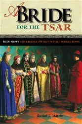 Book cover of A Bride for the Tsar by Russell E. Martin
