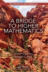 Book cover of A Bridge to Higher Mathematics by Valentin Deaconu