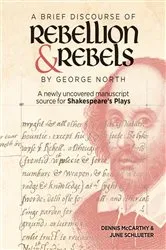 Book cover of A Brief Discourse of Rebellion and Rebels by George North by Dennis McCarthy