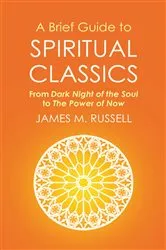 Book cover of A Brief Guide to Spiritual Classics by Unknown