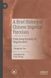 Book cover of A Brief History of Chinese Imperial Porcelain by Chongnian Yan