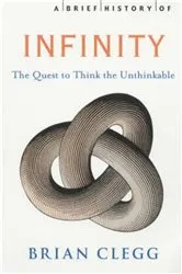 Book cover of A Brief History of Infinity by Unknown