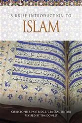 Book cover of A Brief Introduction to Islam by Christopher Partridge