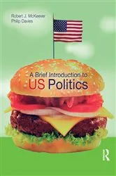 Book cover of A Brief Introduction to US Politics by Robert J. Mckeever