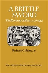 Book cover of A Brittle Sword by Stone, Jr., Richard G.