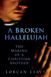 Book cover of A Broken Hallelujah by Lorcan Leavy