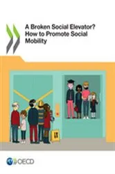 Book cover of A Broken Social Elevator? by OECD Publishing