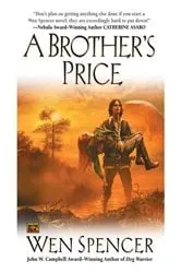 Book cover of A Brother's Price by Wen Spencer