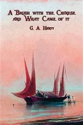 Book cover of A Brush with the Chinese and What Came of it by Unknown