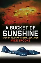 Book cover of A Bucket of Sunshine by Mike Brooke