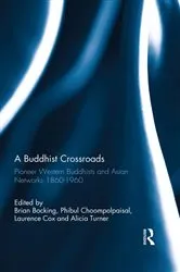 Book cover of A Buddhist Crossroads by Brian Bocking
