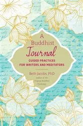 Book cover of A Buddhist Journal by Beth Jacobs