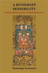 Book cover of A Buddhist Sensibility by Dominique Townsend
