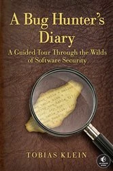 Book cover of A Bug Hunter's Diary by Tobias Klein