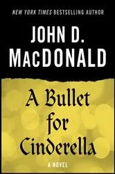 Book cover of A Bullet for Cinderella by Unknown