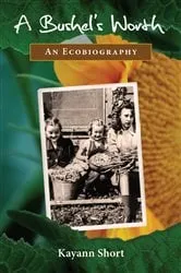 Book cover of A Bushel's Worth by Kayann Short