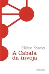 Book cover of A cabala da inveja by Nilton Bonder