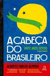 Book cover of A cabeça do brasileiro, vinte anos depois: o que mudou by Unknown