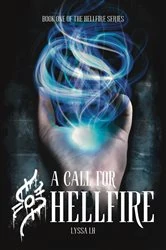 Book cover of A Call For Hellfire by Lyssa LH