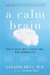 Book cover of A Calm Brain by Gayatri Devi