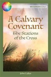 Book cover of A Calvary Covenant by John Cullen