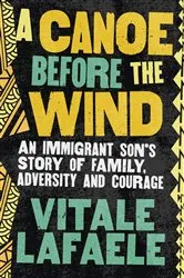 Book cover of A Canoe Before the Wind by Vitale Lafaele