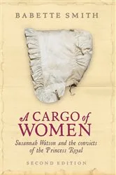 Book cover of A Cargo of Women (2nd ed.) by Babette Smith