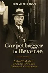 Book cover of A Carpetbagger in Reverse by John Morris Knapp