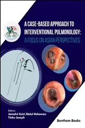 Book cover of A Case-Based Approach to Interventional Pulmonology: A Focus on Asian Perspectives by Jamalul Azizi Abdul Rahaman