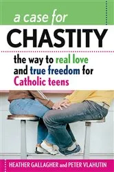 Book cover of A Case for Chastity by Gallagher Heather