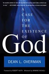 Book cover of A Case for the Existence of God by Dean L. Overman