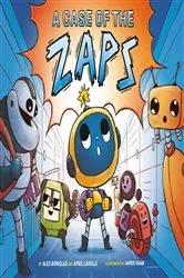 Book cover of A Case of the Zaps by Alex Boniello