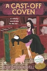 Book cover of A Cast-Off Coven by Juliet Blackwell