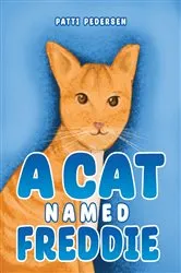 Book cover of A Cat Named Freddie by Unknown