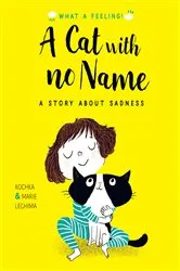 Book cover of A Cat With No Name by Kochka