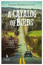 Book cover of A Catalog of Birds by Laura Harrington