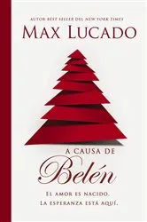 Book cover of A causa de Belén by Max Lucado
