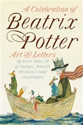 Book cover of A Celebration of Beatrix Potter by Beatrix Potter