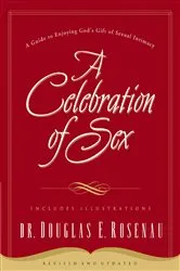 Book cover of A Celebration Of Sex by Unknown