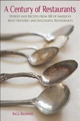 Book cover of A Century of Restaurants by Rick Browne