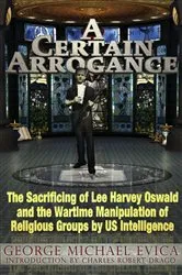 Book cover of A Certain Arrogance by Unknown