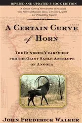 Book cover of A Certain Curve of Horn by John Frederick Walker