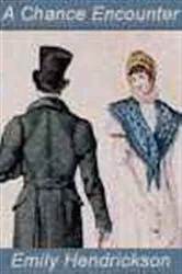 Book cover of A Chance Encounter by Emily Hendrickson