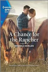Book cover of A Chance for the Rancher by Brenda Harlen
