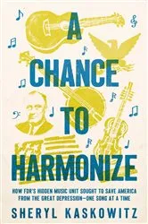 Book cover of A Chance to Harmonize by Sheryl Kaskowitz