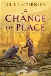 Book cover of A Change of Place by Julie E. Czerneda