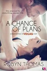 Book cover of A Change of Plans by Robyn Thomas
